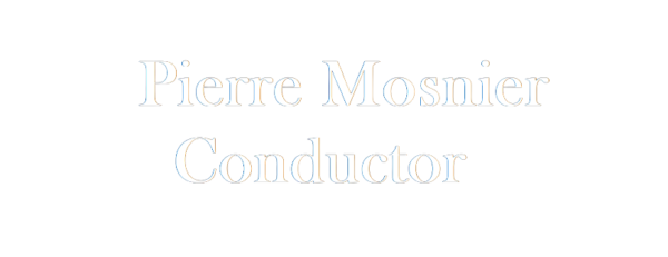 Pierre Mosnier - Conductor
